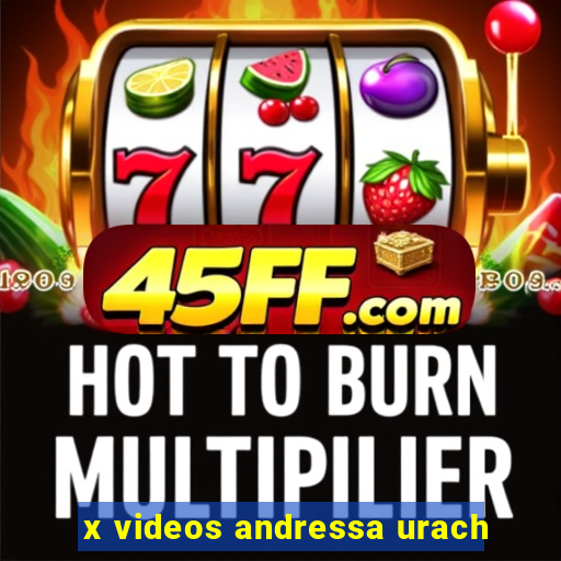 x videos andressa urach